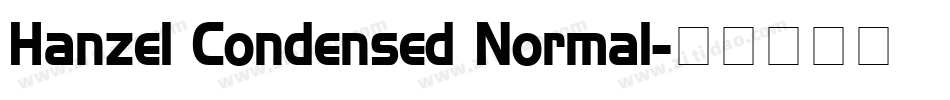 Hanzel Condensed Normal字体转换